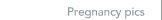Pregnancy pics