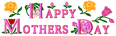 Happy Mother's Day everyone!  We LOVE our mamma!