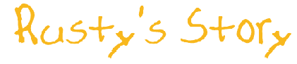 Rusty's story banner